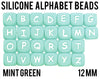Mint Green - A-Z Silicone Alphabet Cube Beads - 12 mm square