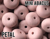 Mini Abacus Petal Silicone Beads 5-1,000 (aka Light Dusty Pink) Wholesale Silicone Beads