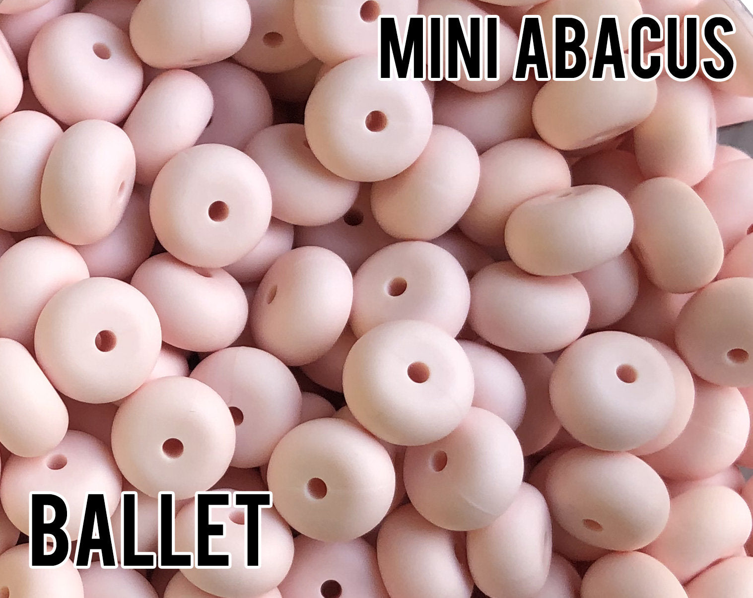 Mini Abacus Ballet (aka Light Pink, Pastel Pink) - Bulk Silicone Beads Wholesale - DIY Jewelry